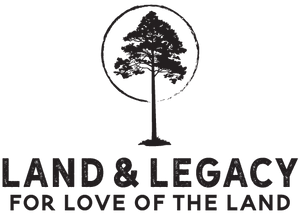 Land &amp; Legacy 